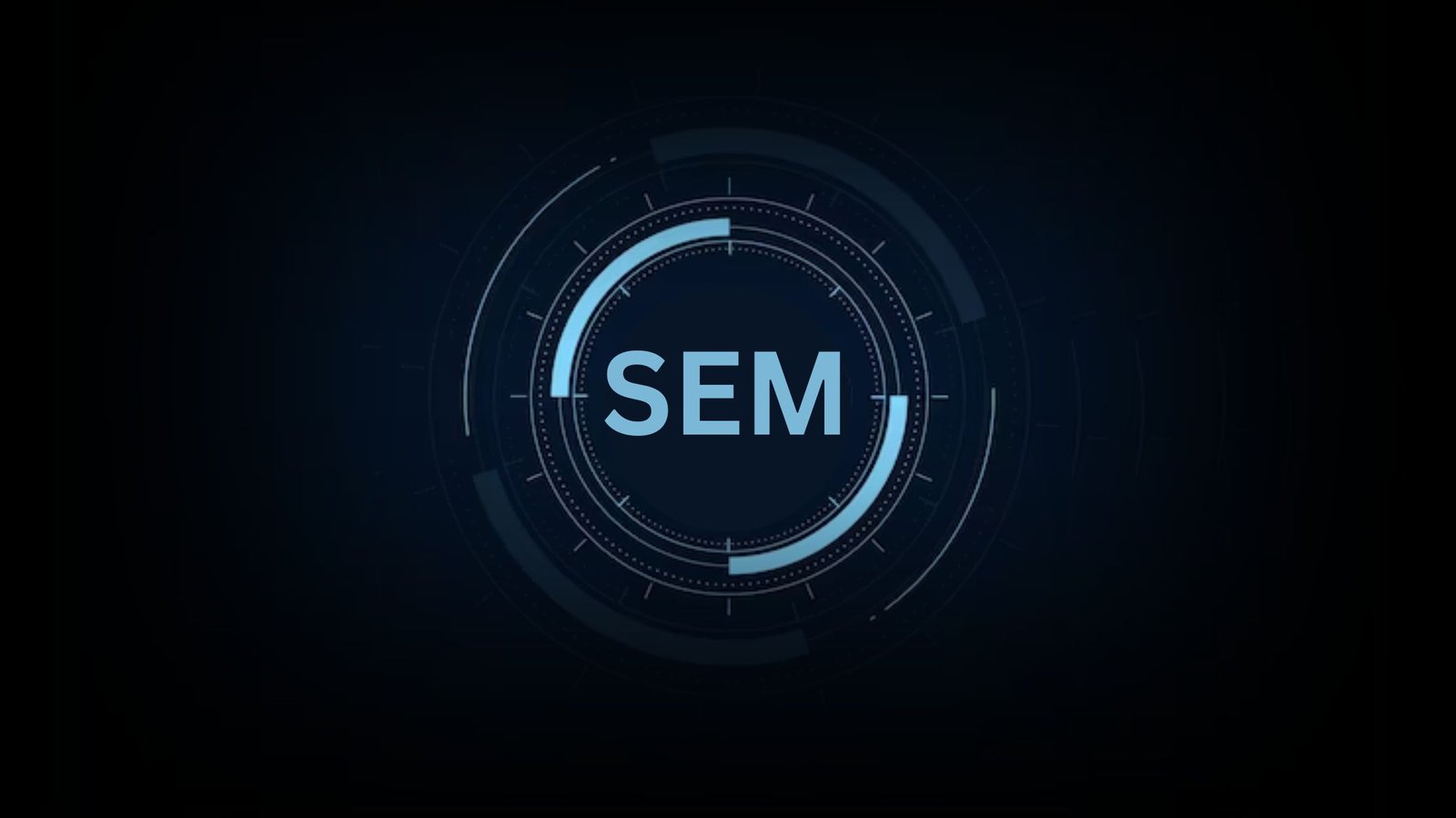 Search Engine Marketing (SEM)